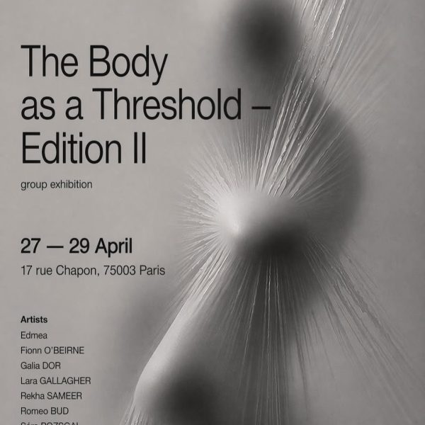 The Body as a Threshold – Edition II. PARIS